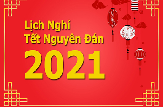 Lịch nghỉ Tết Âm lịch năm 2021